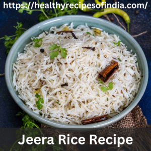 Jeera Rice Recipe